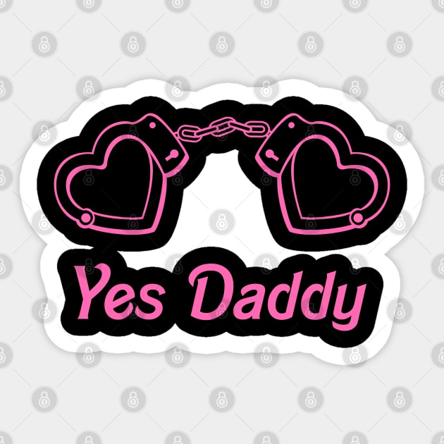 Yes Daddy DDLG Sticker by Pridish